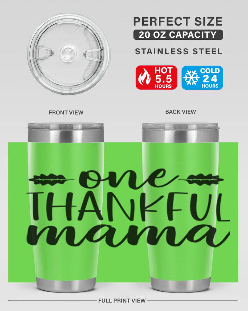 One Thankful Mama 464#- fall- Tumbler