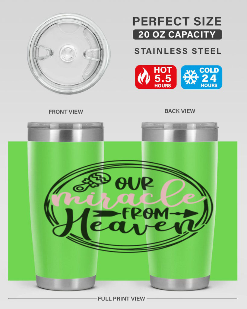 Our Miracle From Heaven Style 33#- baby- tumbler