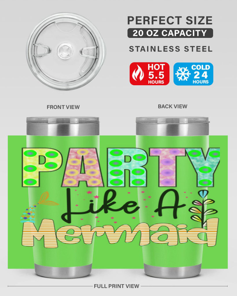 Party Like A Mermaid 538#- mermaid- Tumbler