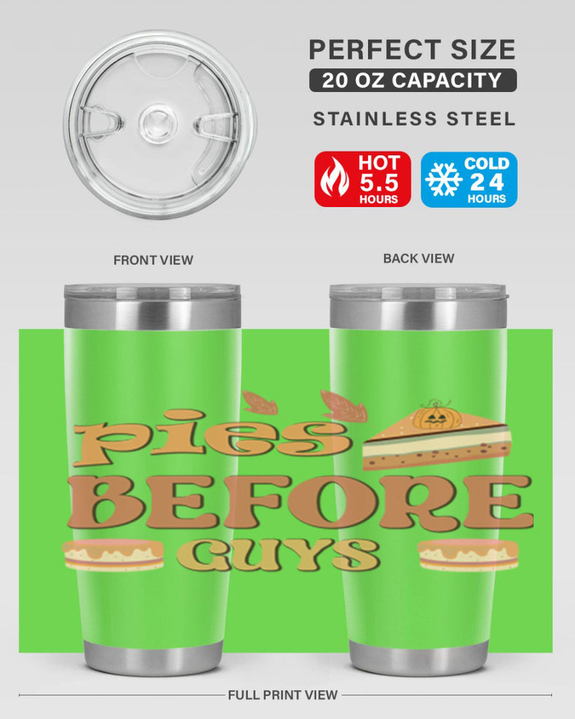 Pies Before Guys 469#- fall- Tumbler