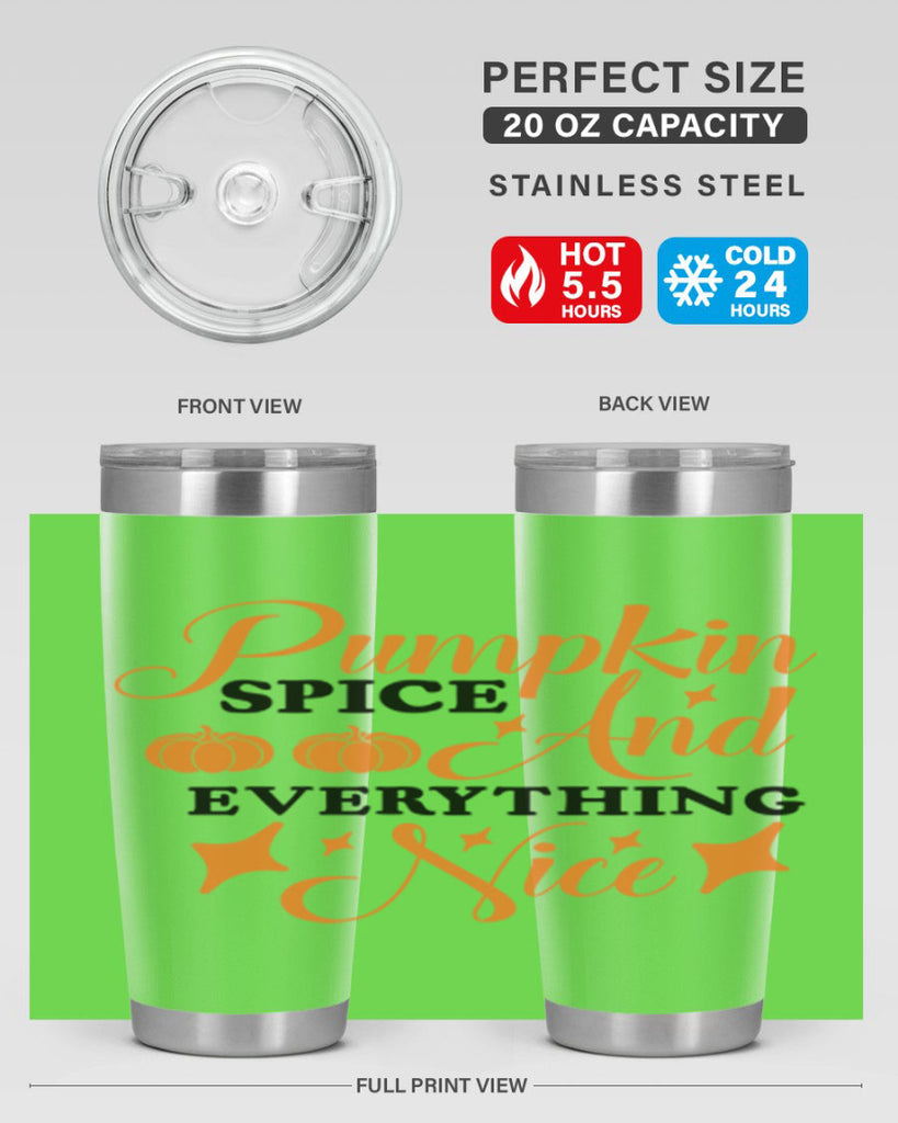 Pumpkin Spice And Everything Nice 541#- fall- Tumbler