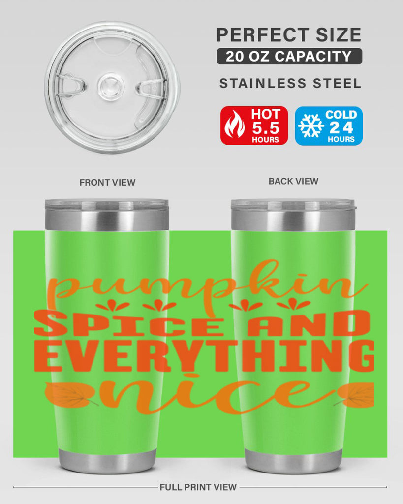 Pumpkin Spice And Everything Nice Design 535#- fall- Tumbler