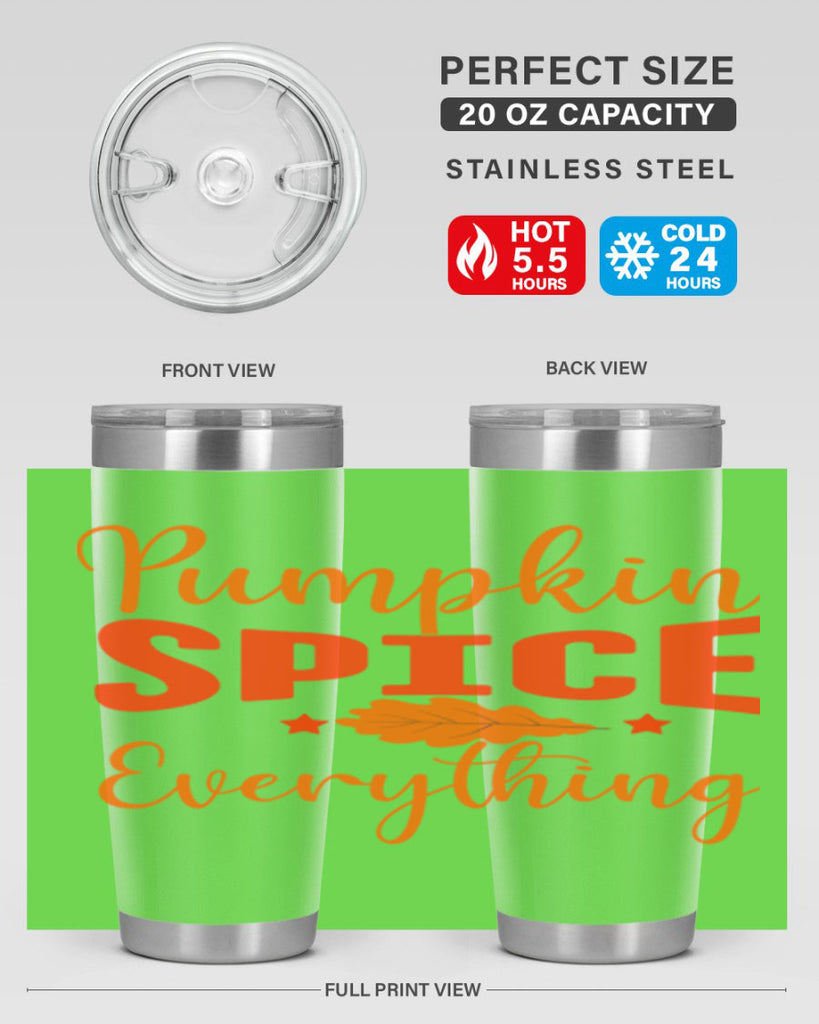 Pumpkin Spice Everything Design 544#- fall- Tumbler