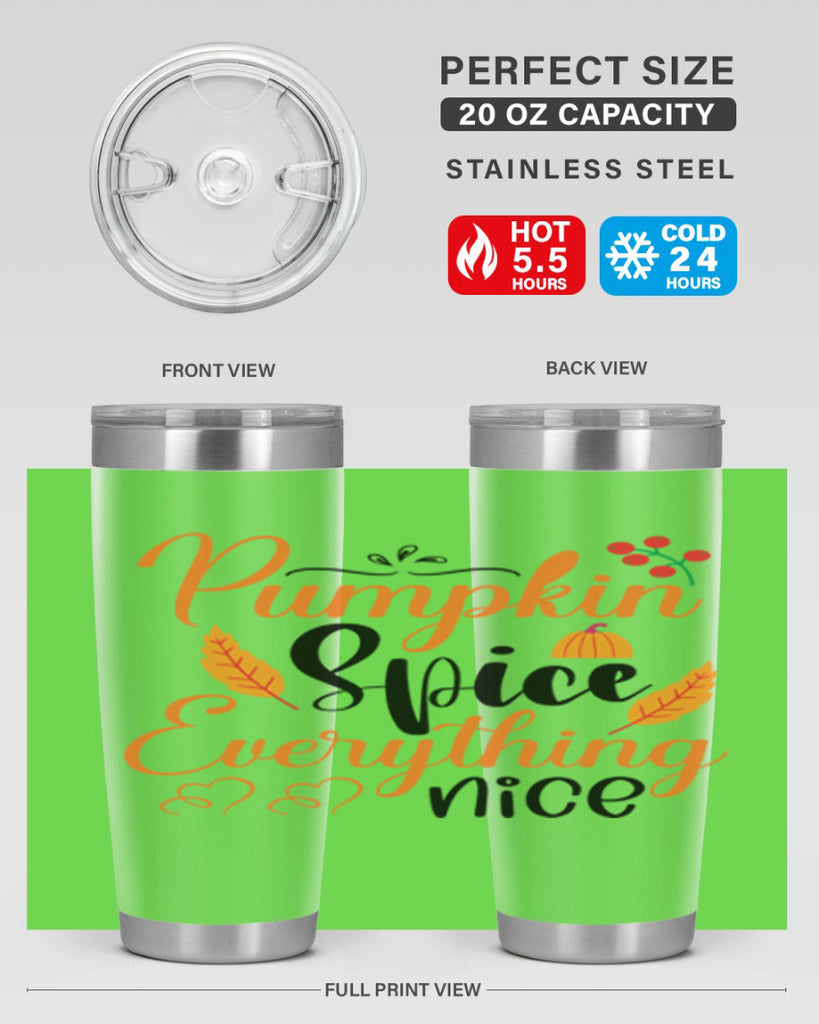 Pumpkin Spice Everything Nice 543#- fall- Tumbler