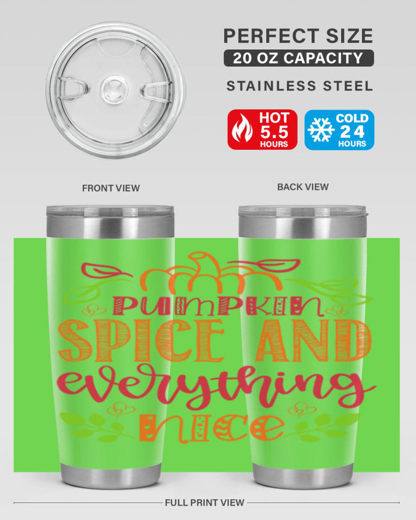 Pumpkin Spice and Everything Nice 536#- fall- Tumbler