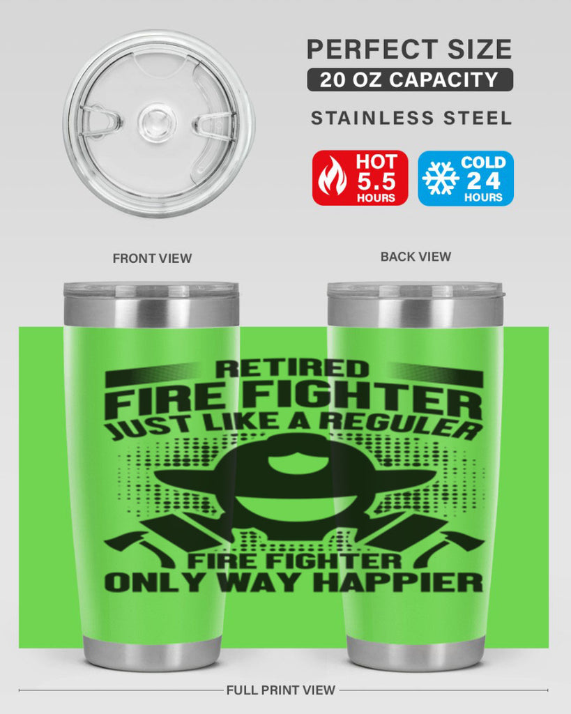 Retired fire Style 40#- fire fighter- tumbler