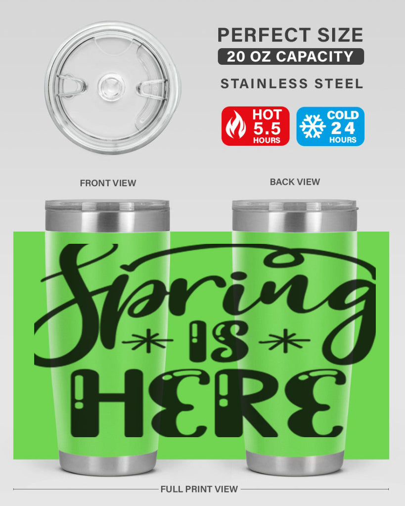 SPRING is HERE  500#- spring- Tumbler
