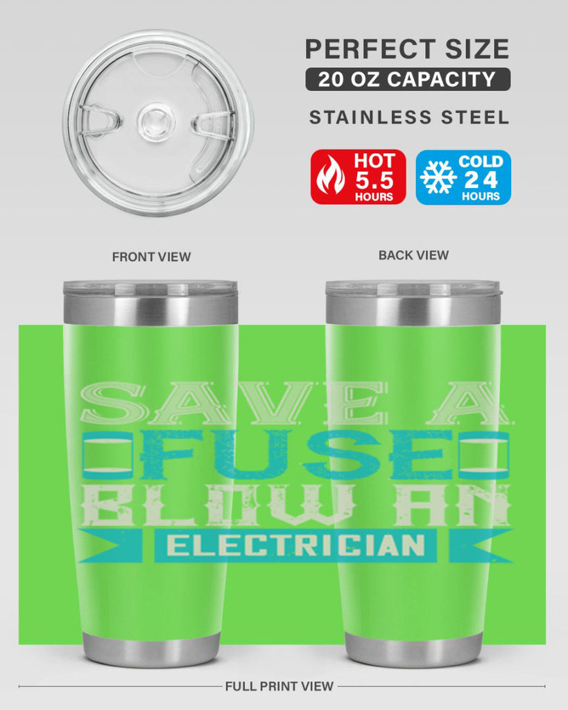 Save a fuse below an electrician Style 14#- electrician- tumbler