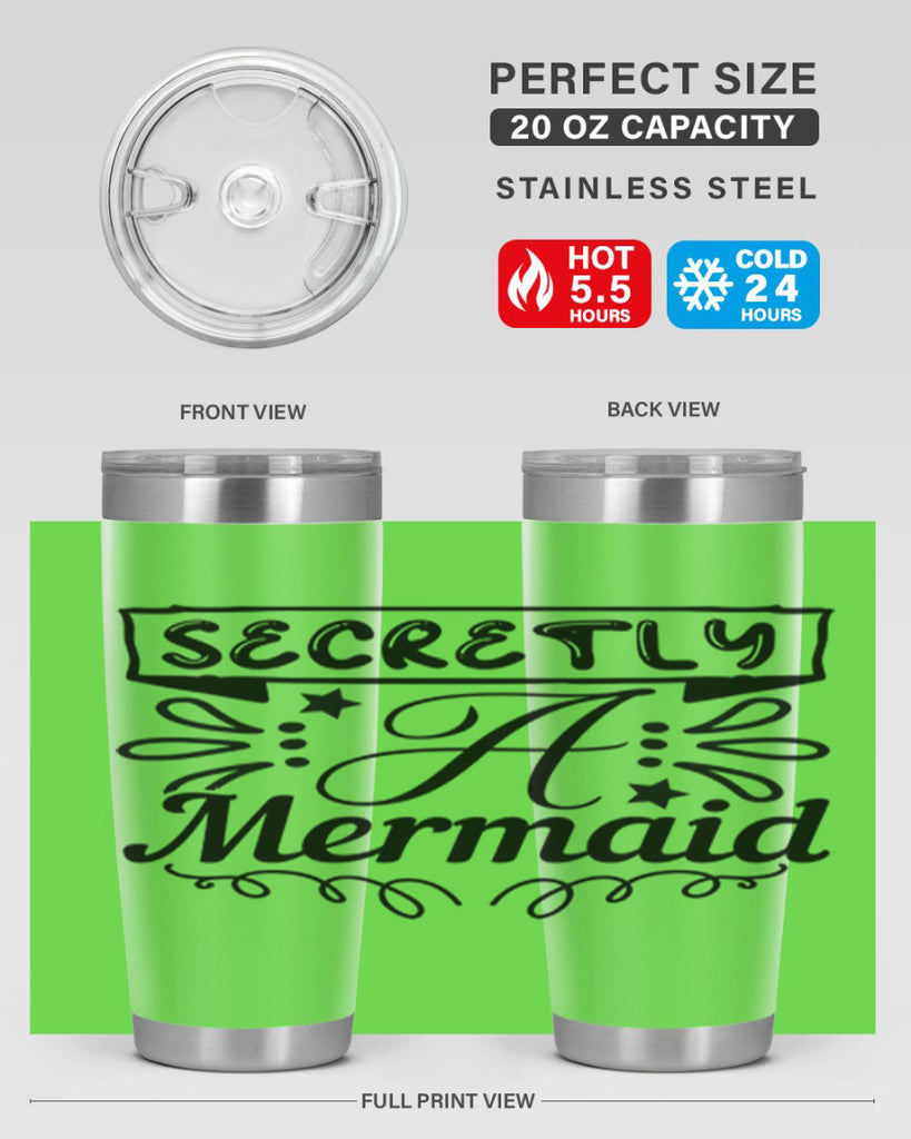 Secretly a mermaid 579#- mermaid- Tumbler