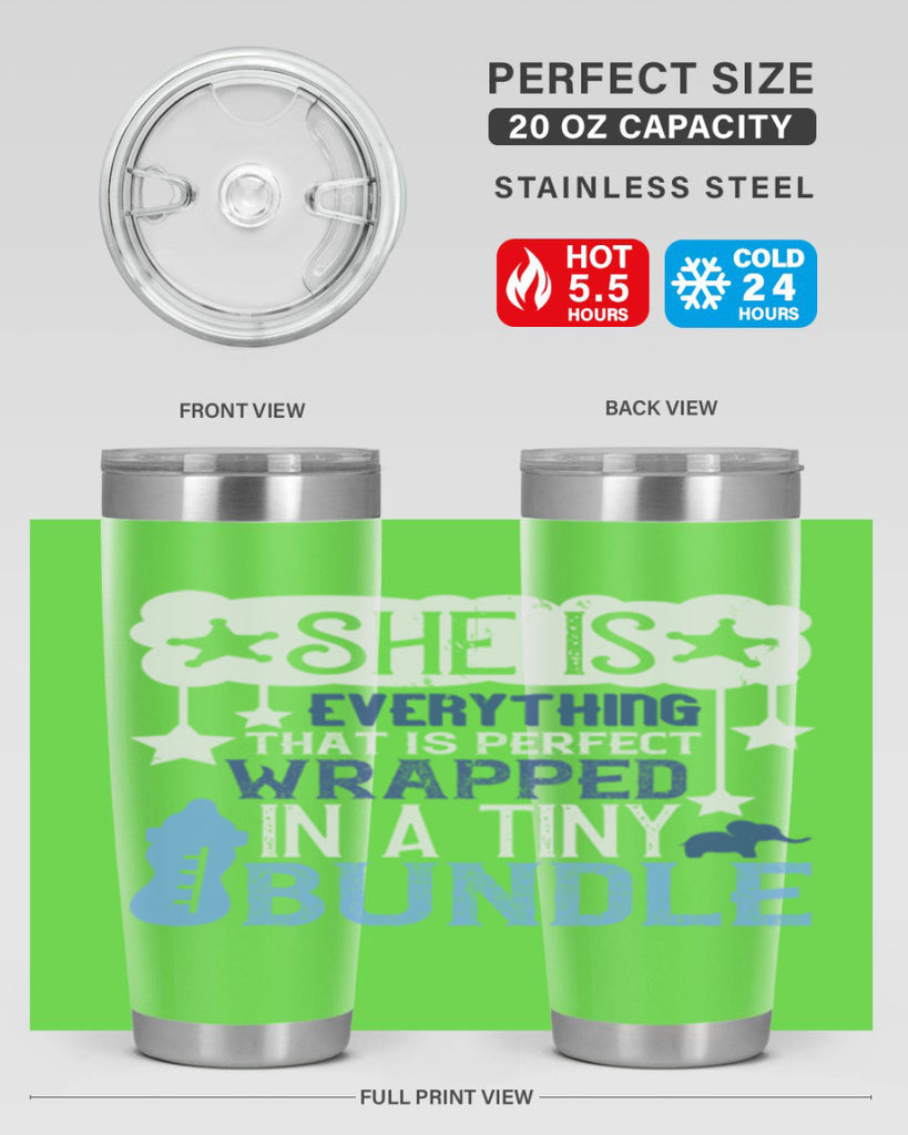 She is everything that is perfect wrapped in a tiny bundle Style 10#- baby- tumbler