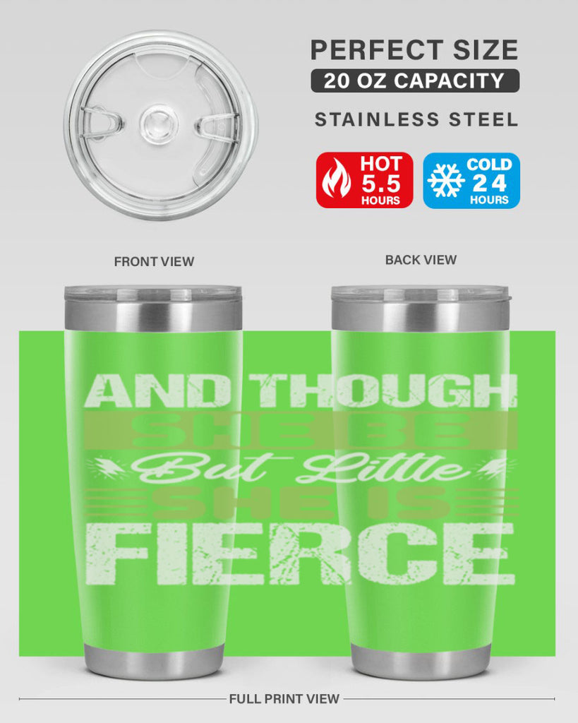 She is little but fierce Style 173#- baby- tumbler
