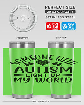 Some one with Style 50#- autism- Tumbler