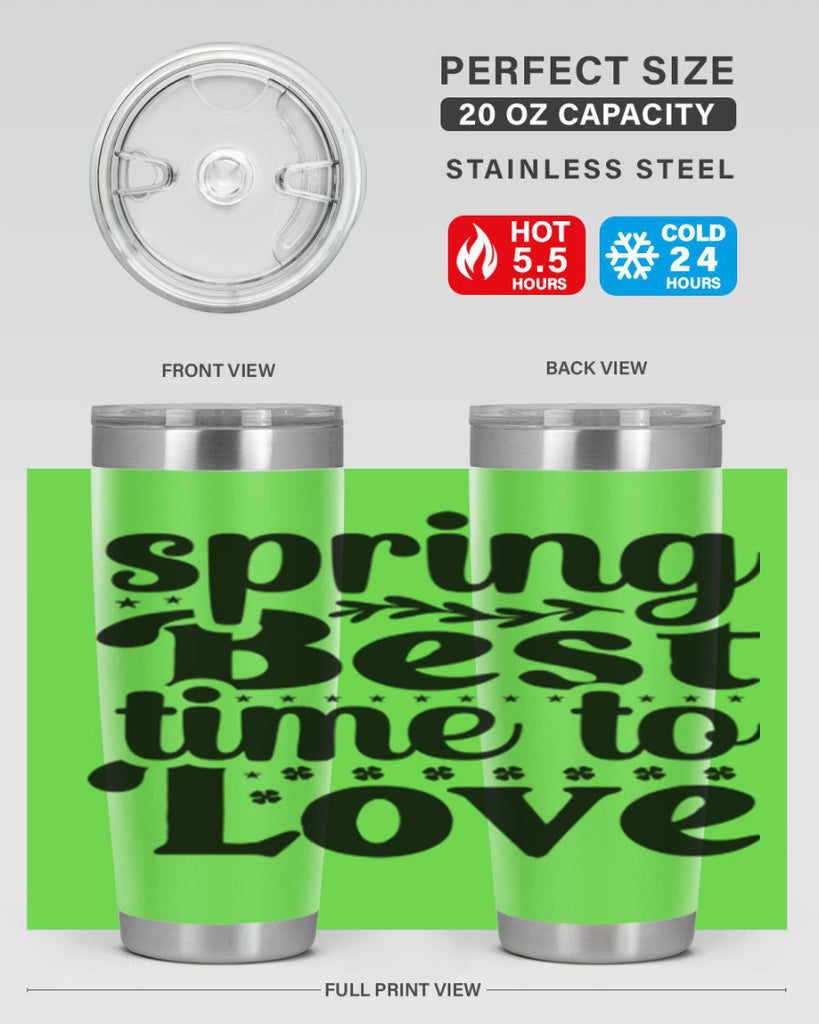 Spring Best Time To Love 410#- spring- Tumbler