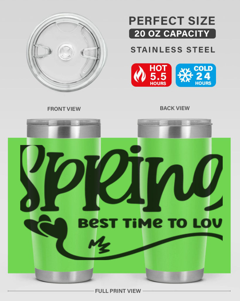 Spring Best Time to Love417#- spring- Tumbler