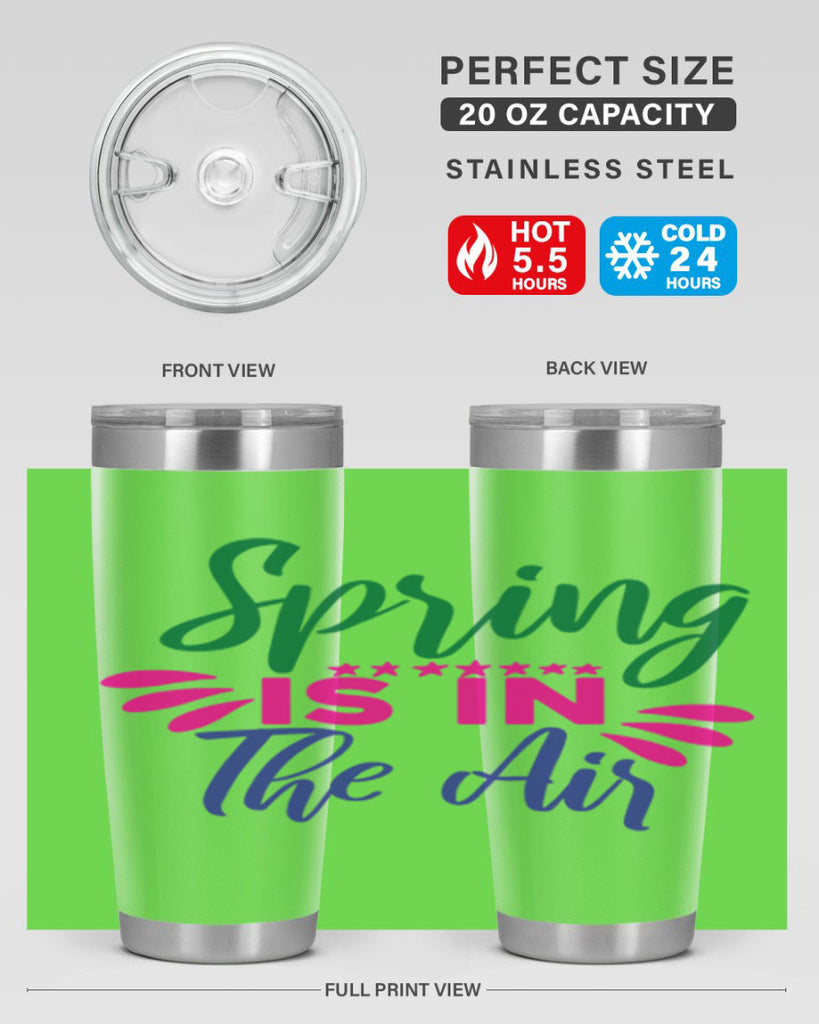 Spring Is In The Air 462#- spring- Tumbler