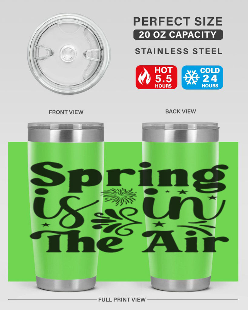 Spring Is In The Air 464#- spring- Tumbler