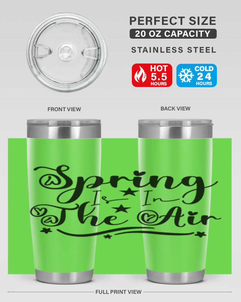 Spring Is In The Air 465#- spring- Tumbler