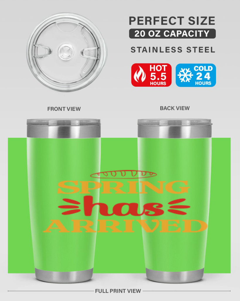 Spring has arrived 427#- spring- Tumbler