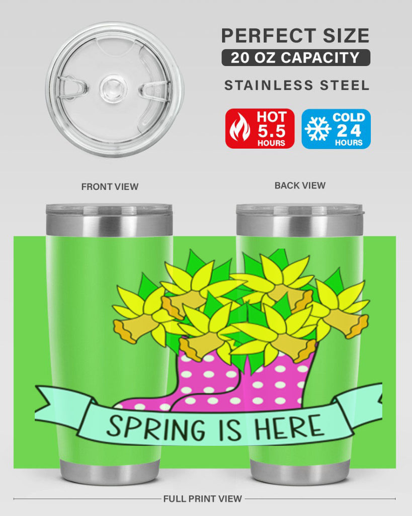 Spring is here daffodil rainboots442#- spring- Tumbler