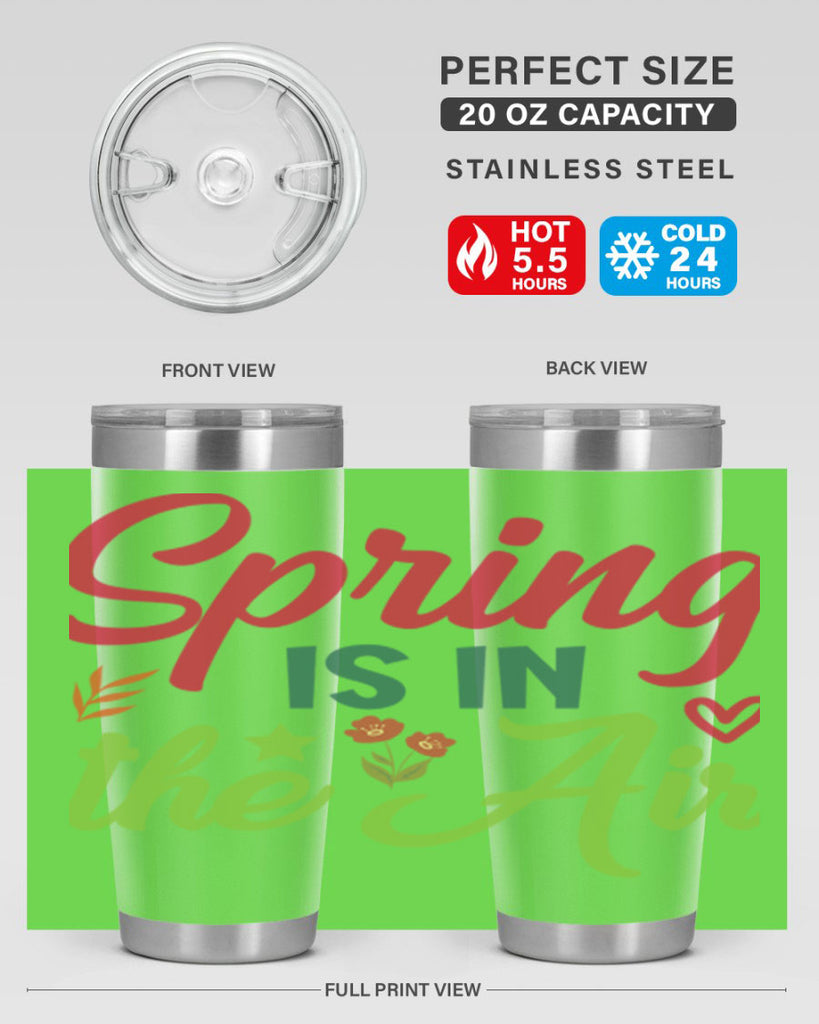 Spring is in the Air 503#- spring- Tumbler
