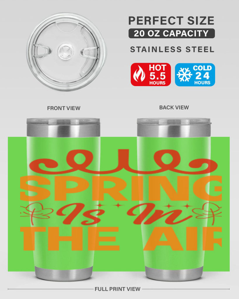 Spring is in the air 467#- spring- Tumbler