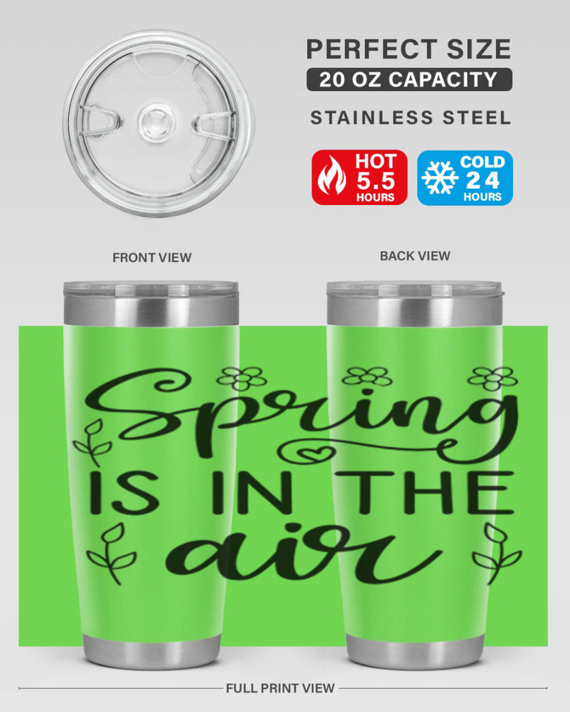 Spring is in the air 505#- spring- Tumbler