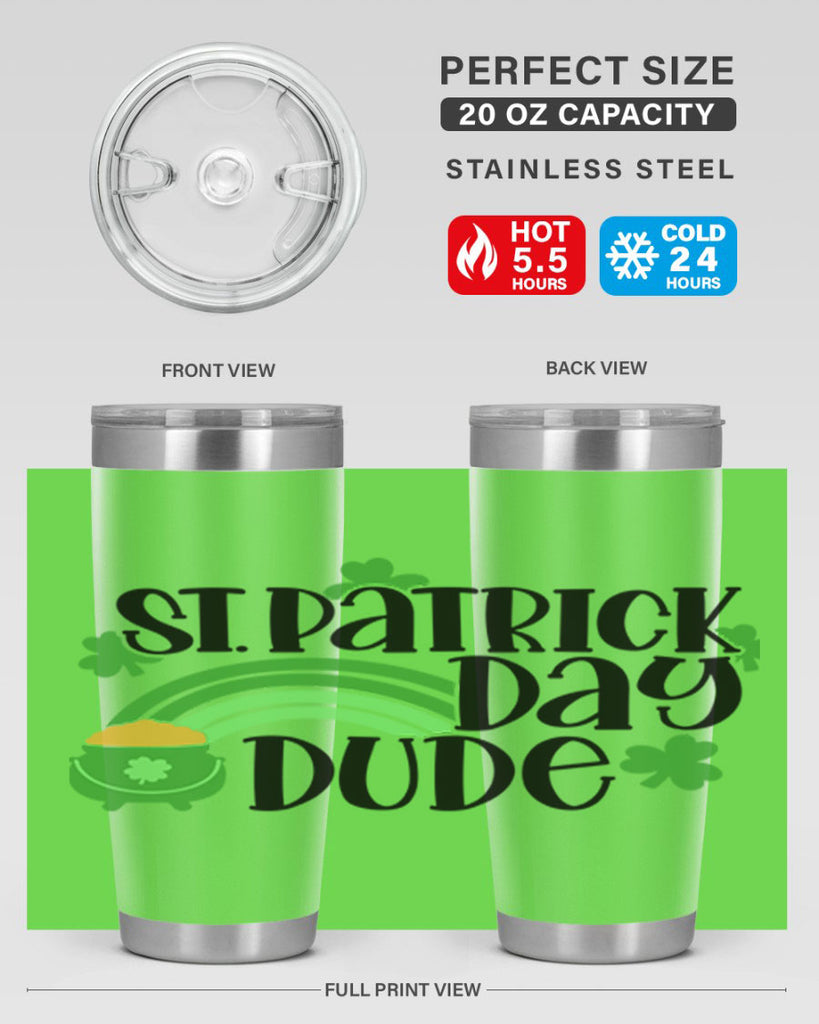 St Patrick Day Dude Style 29#- St Patricks Day- Tumbler