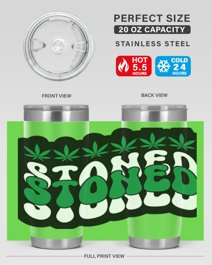 Stoned 255#- marijuana- Tumbler