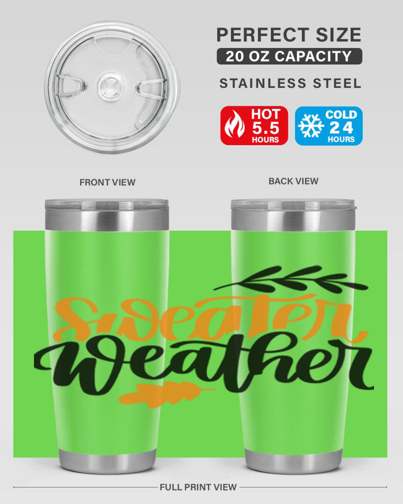 Sweater Weather 510#- fall- Tumbler