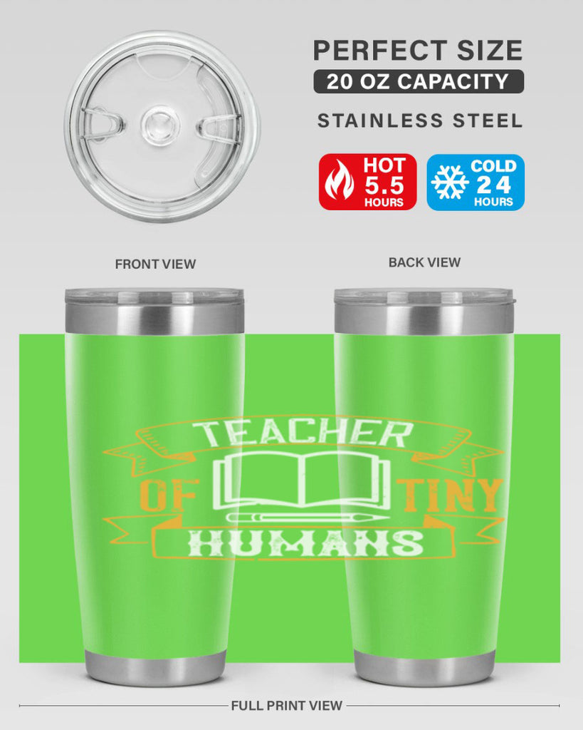 Teacher of tiny humans Style 15#- teacher- tumbler