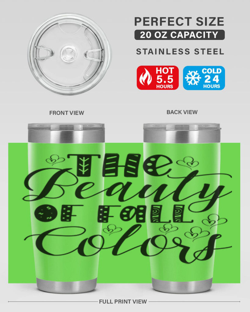 The Beauty Of Fall Colors 612#- fall- Tumbler