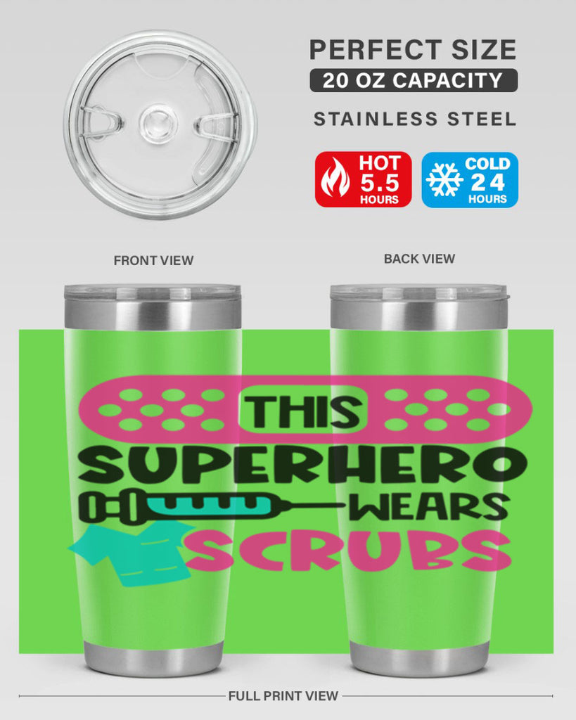 This Superhero Wears Scrubs Style Style 20#- nurse- tumbler