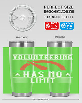 Volunteering Has No Limit Style 17#- volunteer- Tumbler