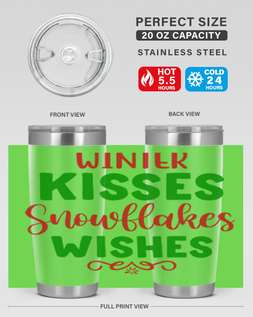 Winter Kisses Snowflakes Wishes 523#- winter- Tumbler