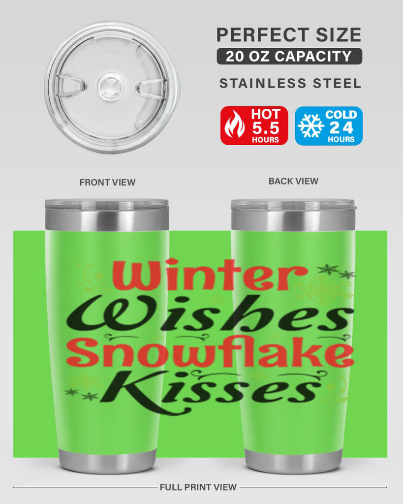 Winter Wishes Snowflake Kisses 568#- winter- Tumbler