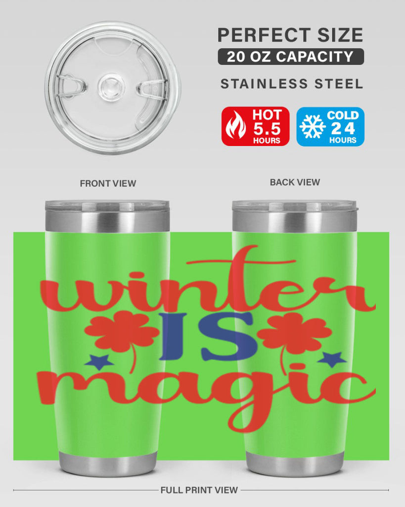 Winter is Magic 556#- winter- Tumbler