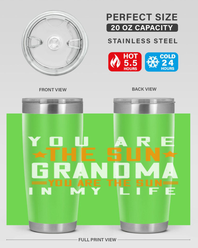 You are the sun Grandma you are the sun in my life 46#- grandma - nana- Tumbler