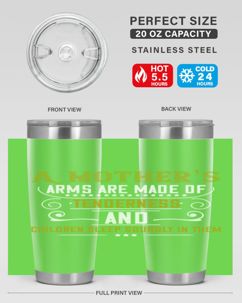 a maothers arms are made of 249#- mom- Tumbler