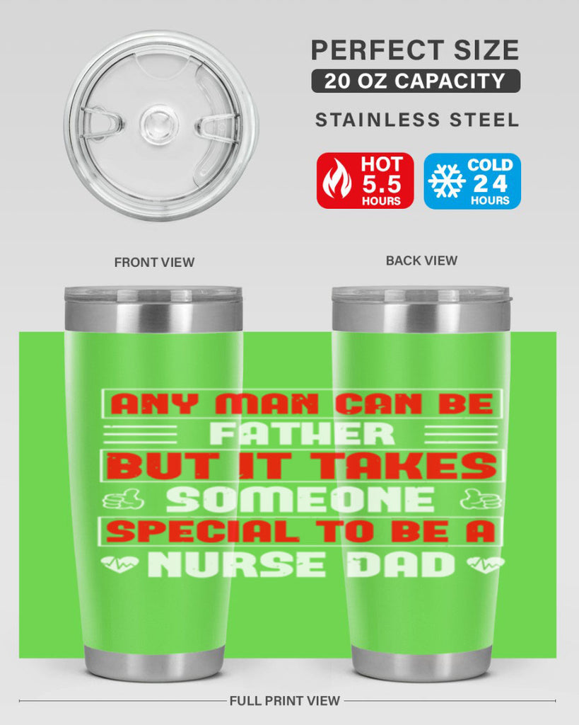 any man can be father Style 272#- nurse- tumbler