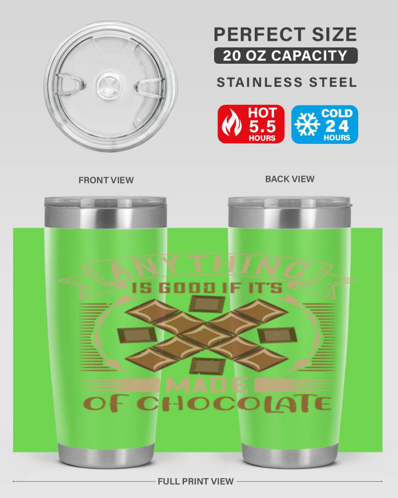 anything is good if its made of chocolate 6#- chocolate- Tumbler