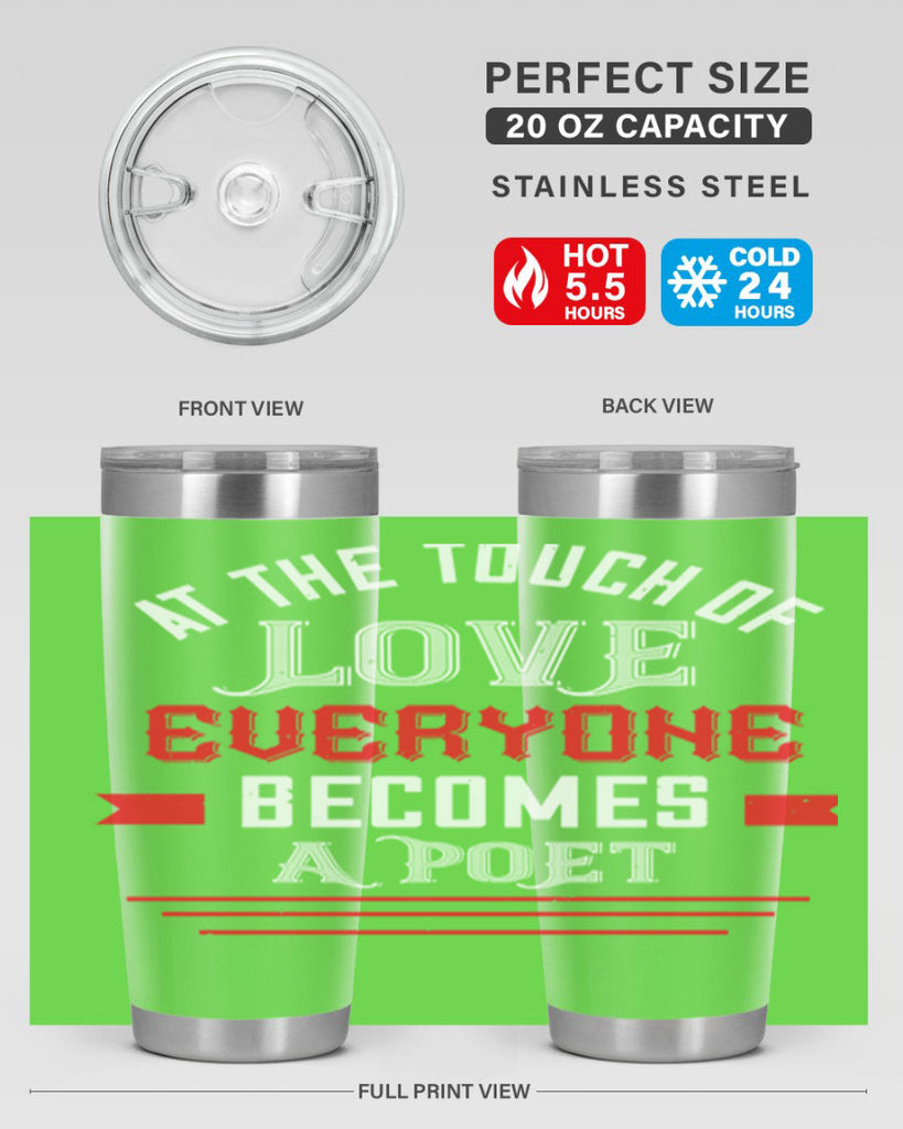 at the touch of love 69#- valentines day- Tumbler