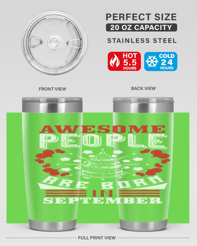 awesome people are born in September Style 39#- birthday- tumbler