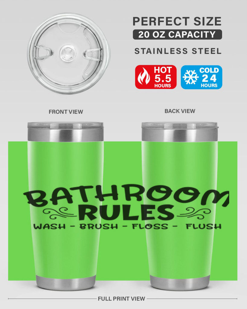 bathroom rules wash brush floss flush 91#- bathroom- Tumbler