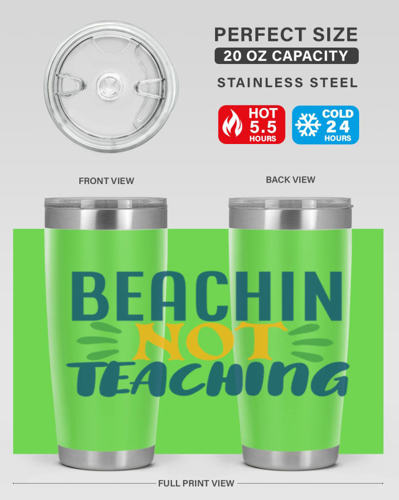 beachin not teaching Style 193#- teacher- tumbler