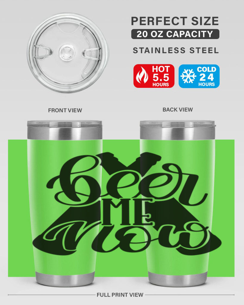 beer me now 46#- beer- Tumbler