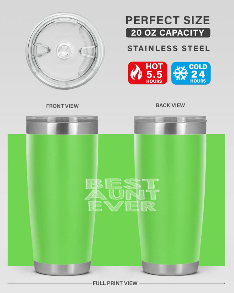 best aunt ever Style 51#- aunt- Tumbler