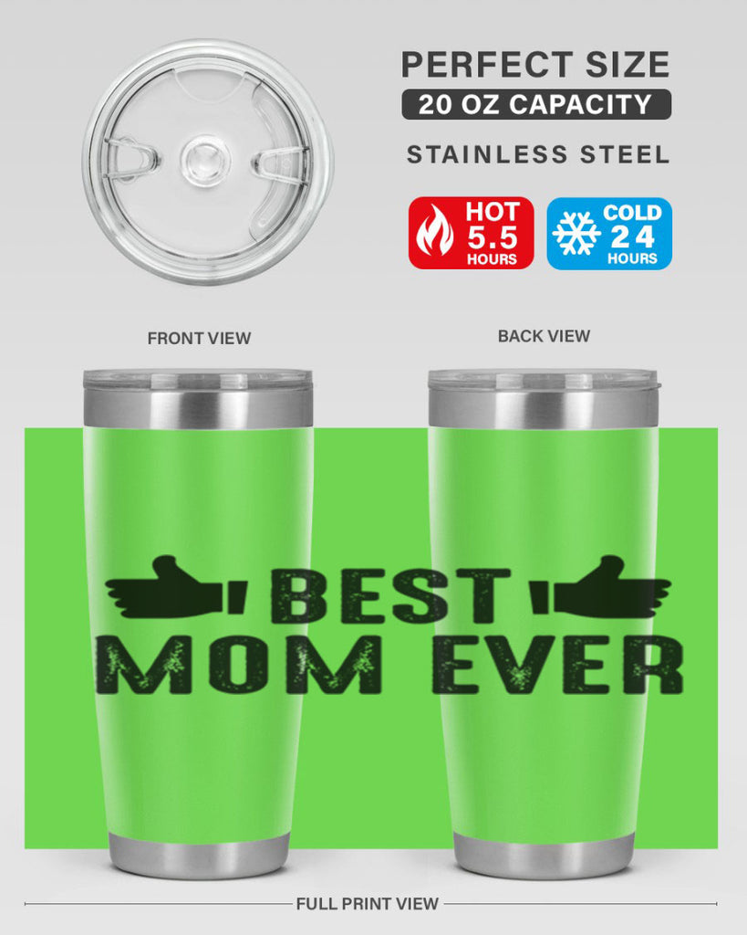 best mom ever 208#- mom- Tumbler