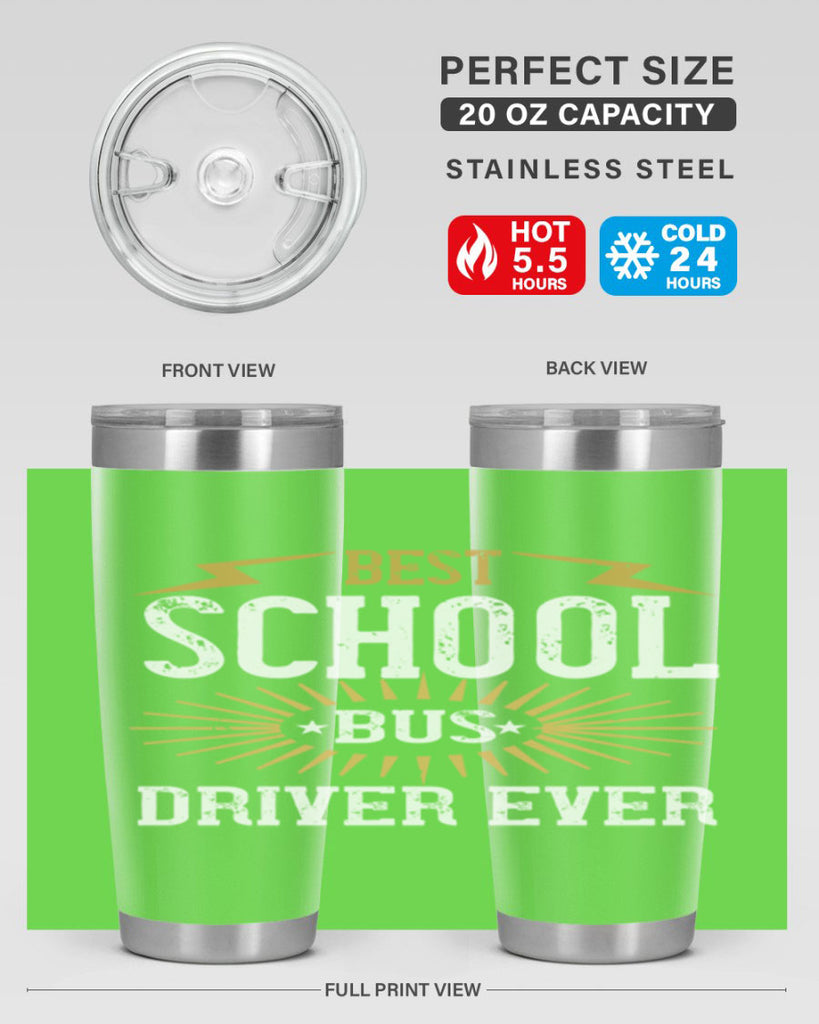 best school bus driver ever Style 43#- bus driver- tumbler