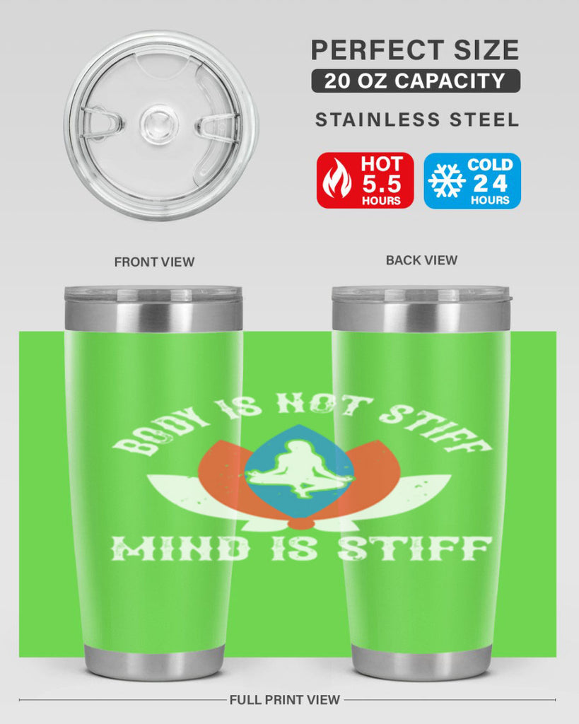 body is not stiff mind is stiff 92#- yoga- Tumbler