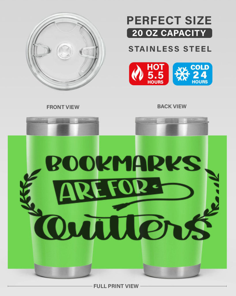 bookmarks are for quitters 48#- reading- Tumbler